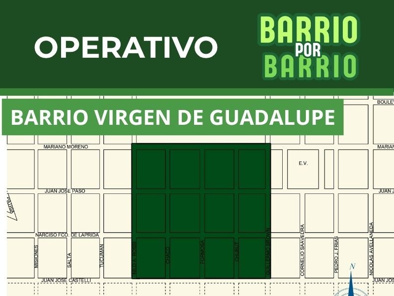El Operativo Barrio por Barrio llega a barrio Virgen de Guadalupe